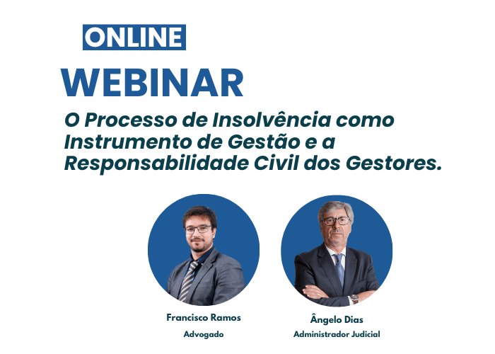 Webinar O processo de insolvência como instrumento de gestão